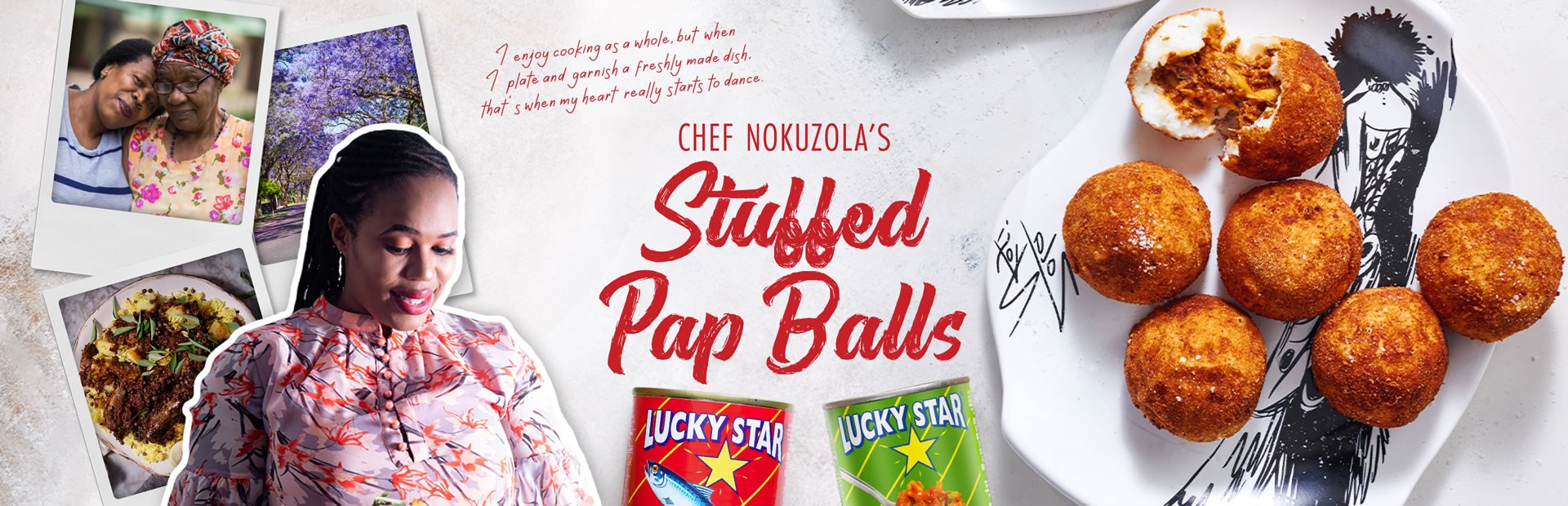 CHEF NOKUZOLA'S Stuffed Pap Balls